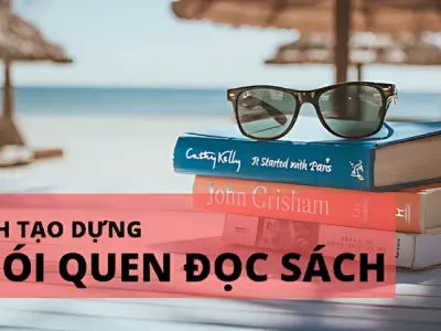 Cách tạo thói quen đọc sách mỗi tối để sống tích cực hơn