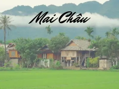 Mai Châu - Vùng đất của bản Lác và thiên nhiên thơ mộng