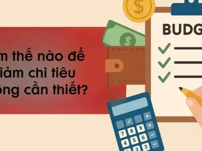 Làm thế nào để giảm chi tiêu không cần thiết hiệu quả?