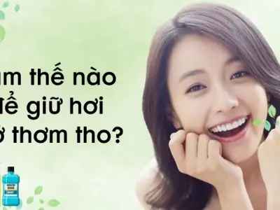 Làm thế nào để giữ hơi thở thơm tho suốt cả ngày dài?