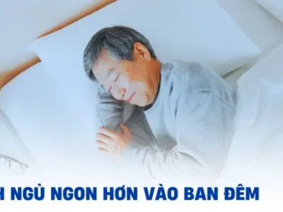 Làm thế nào để ngủ ngon hơn vào ban đêm một cách tự nhiên