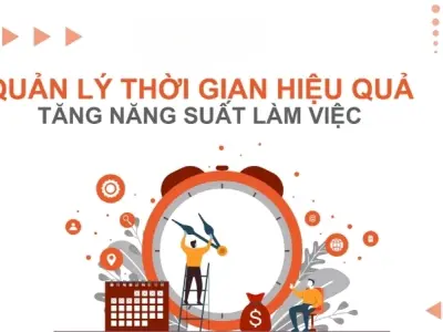 Làm thế nào để quản lý thời gian hiệu quả mỗi ngày?