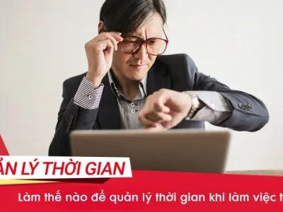 Làm thế nào để quản lý thời gian khi làm việc tại nhà?