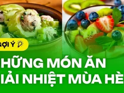 Gợi ý món ăn giải nhiệt ngày hè đơn giản tại nhà siêu mát