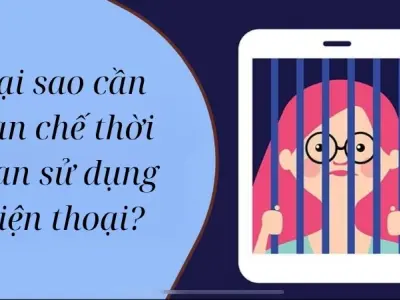Tại sao cần hạn chế thời gian sử dụng điện thoại?
