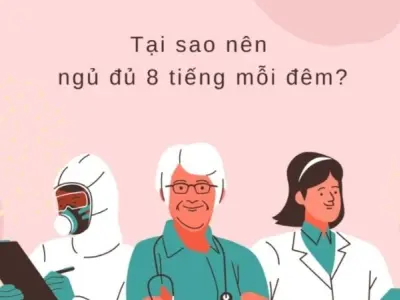 Hé lộ lý do tại sao cơ thể cần ngủ đủ 7-8 tiếng mỗi đêm