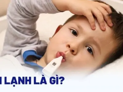 Triệu chứng của cảm lạnh là gì? Dấu hiệu không nên bỏ qua