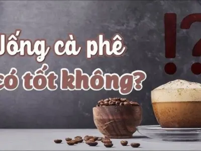 Uống cà phê có hại cho sức khỏe không? Tìm hiểu ngay