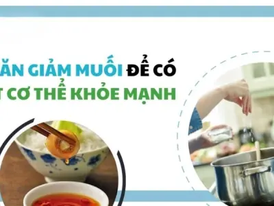 Tại sao cần hạn chế muối trong khẩu phần ăn hàng ngày?
