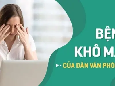 Tại sao mắt khô thường gặp ở người làm việc văn phòng?