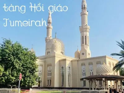 Khám phá Bảo tàng Hồi giáo Jumeirah – độc đáo tại Dubai