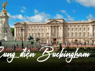 Khám phá Cung điện Buckingham – Biểu tượng hoàng gia Anh