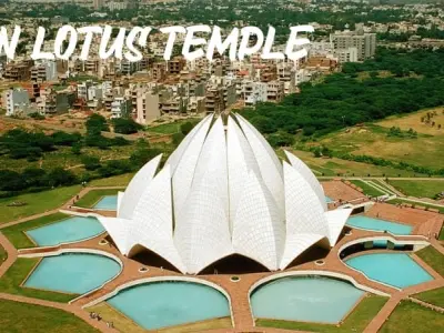 Đền Lotus Temple – Kiến trúc hoa sen giữa lòng New Delhi