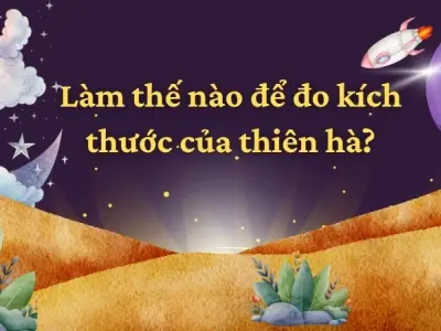 Làm thế nào để đo kích thước của thiên hà chính xác?