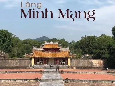 Lăng Minh Mạng - Sự kết hợp tinh tế nghệ thuật cung đình