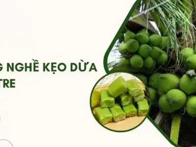 Làng nghề kẹo dừa Bến Tre - Nơi lưu giữ tinh hoa ẩm thực