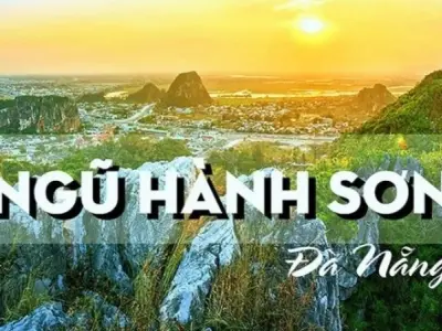 Ngũ Hành Sơn – Quần thể núi đá vôi kỳ vĩ giữa Đà Nẵng