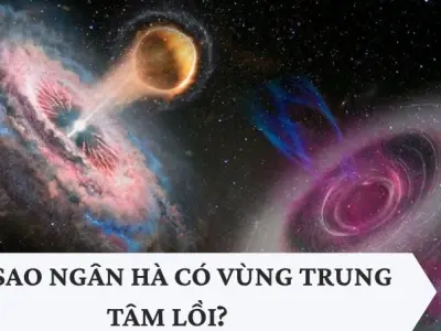 Tại sao Ngân Hà có vùng trung tâm lồi?