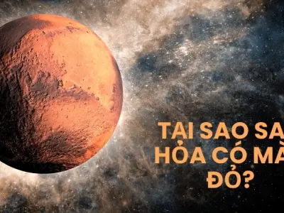 Tại sao sao Hỏa có màu đỏ và điều gì tạo nên sắc đỏ?