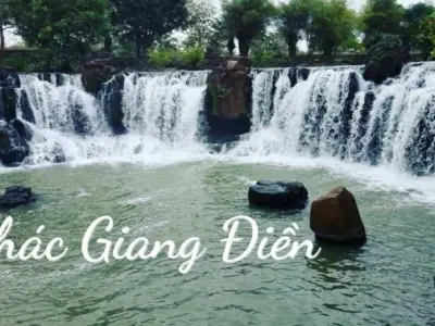 Thác Giang Điền - Khám phá vẻ đẹp thiên nhiên hoang sơ