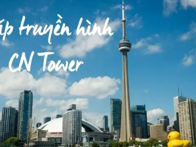 Khám phá tháp truyền hình CN Tower – Biểu tượng của Toronto
