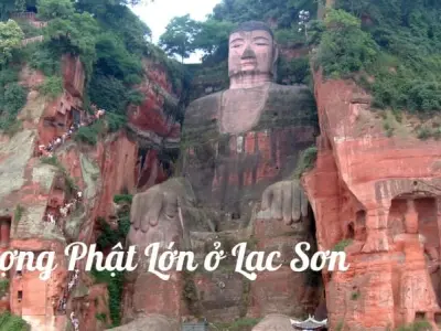 Khám Phá Tượng Phật Lớn ở Lạc Sơn Nổi Tiếng Trung Quốc