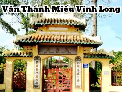 Văn Thánh Miếu Vĩnh Long - Kiến trúc cổ đặc sắc đất Nam Bộ