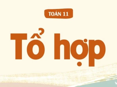 Chỉnh hợp là gì? Công thức và ví dụ minh họa chi tiết