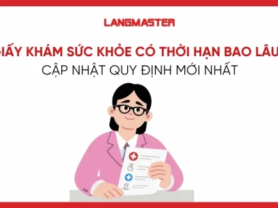 Giấy khám sức khỏe có thời hạn sử dụng trong bao lâu?